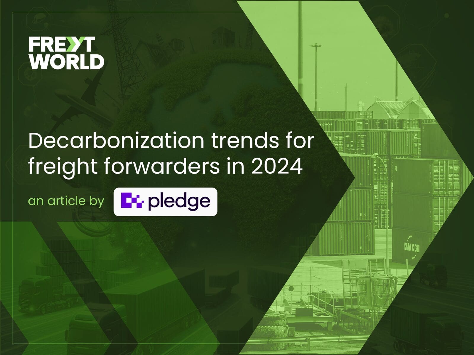 Decarbonization trends for freight forwarders in 2024