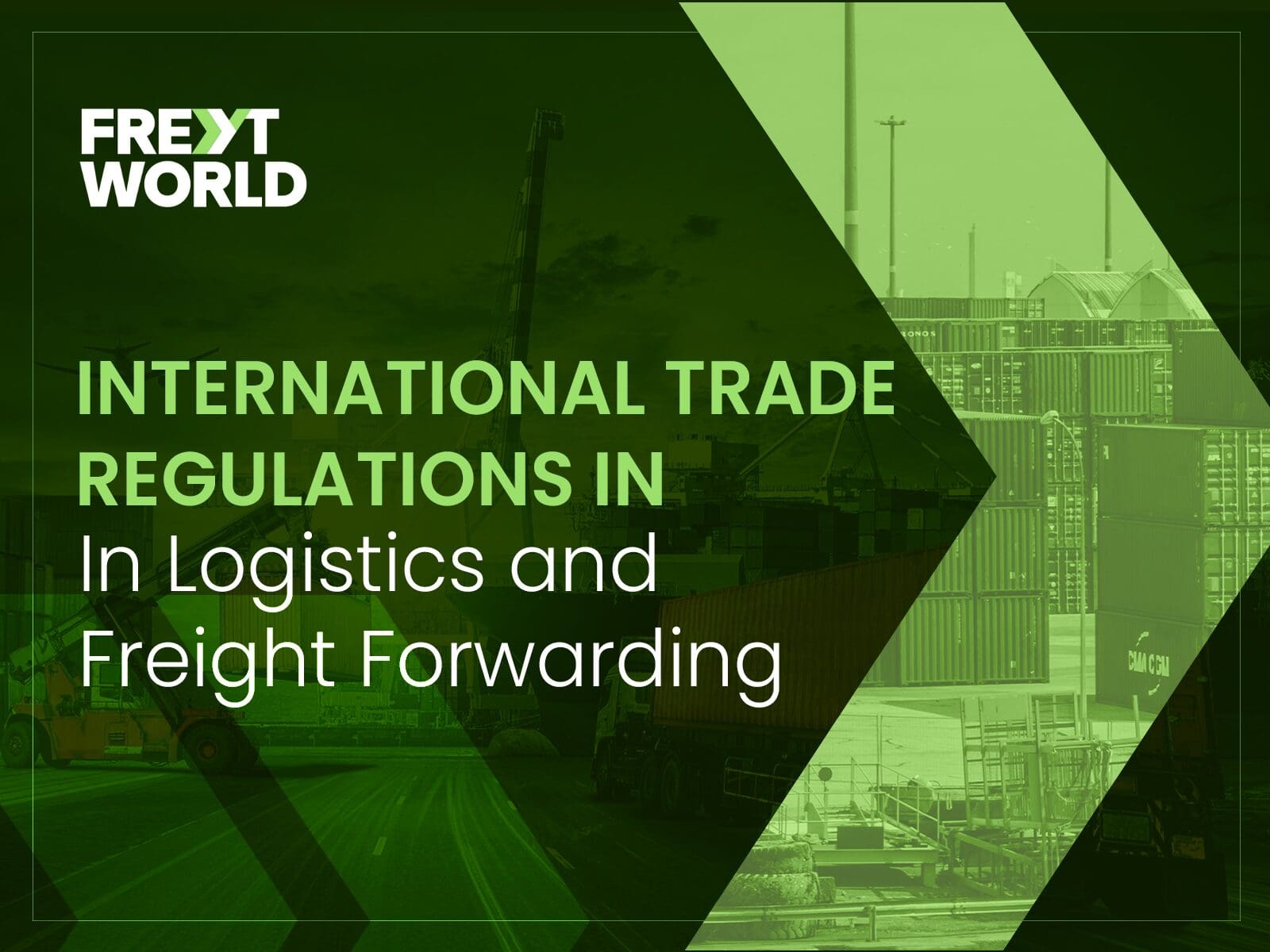 Navigating international trade regulations in logistics and freight forwarding