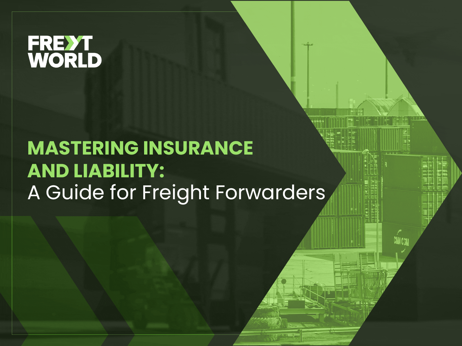 Mastering Insurance and Liability: A Guide for Freight Forwarders