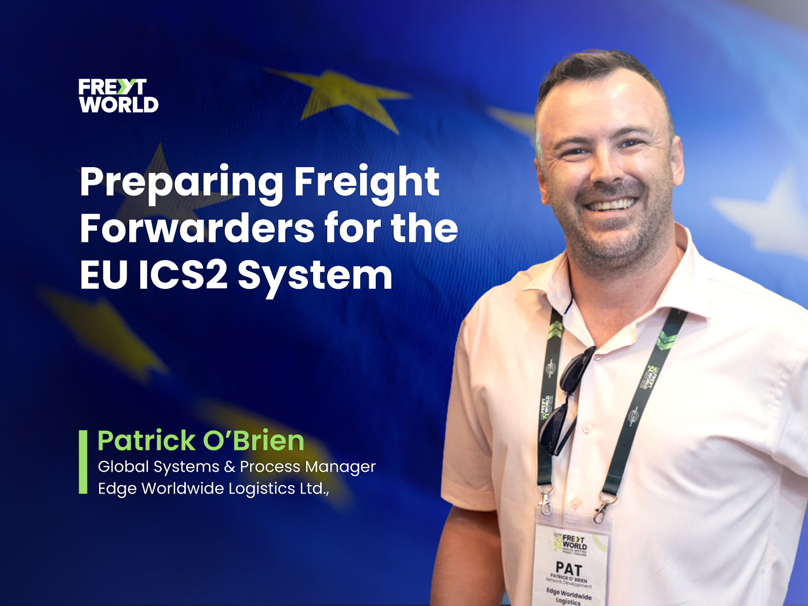 Preparing Freight Forwarders for the EU ICS2 System